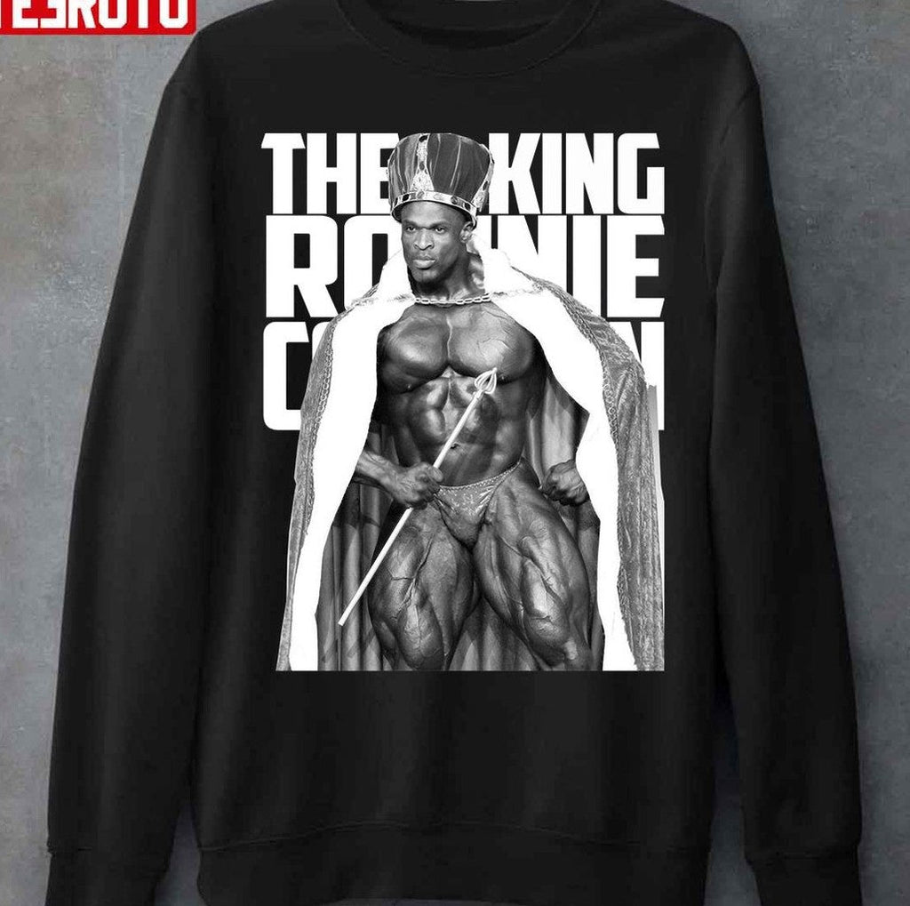 Ronnie Coleman The King Workout Muscle Gym And Fitness Unisex T-Shirt