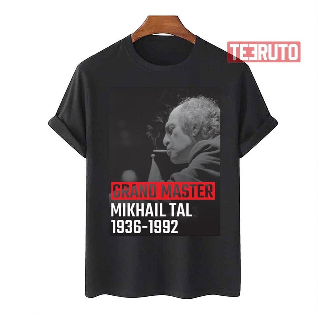 The Grand Master Gm Mikhail Tal Unisex T-Shirt