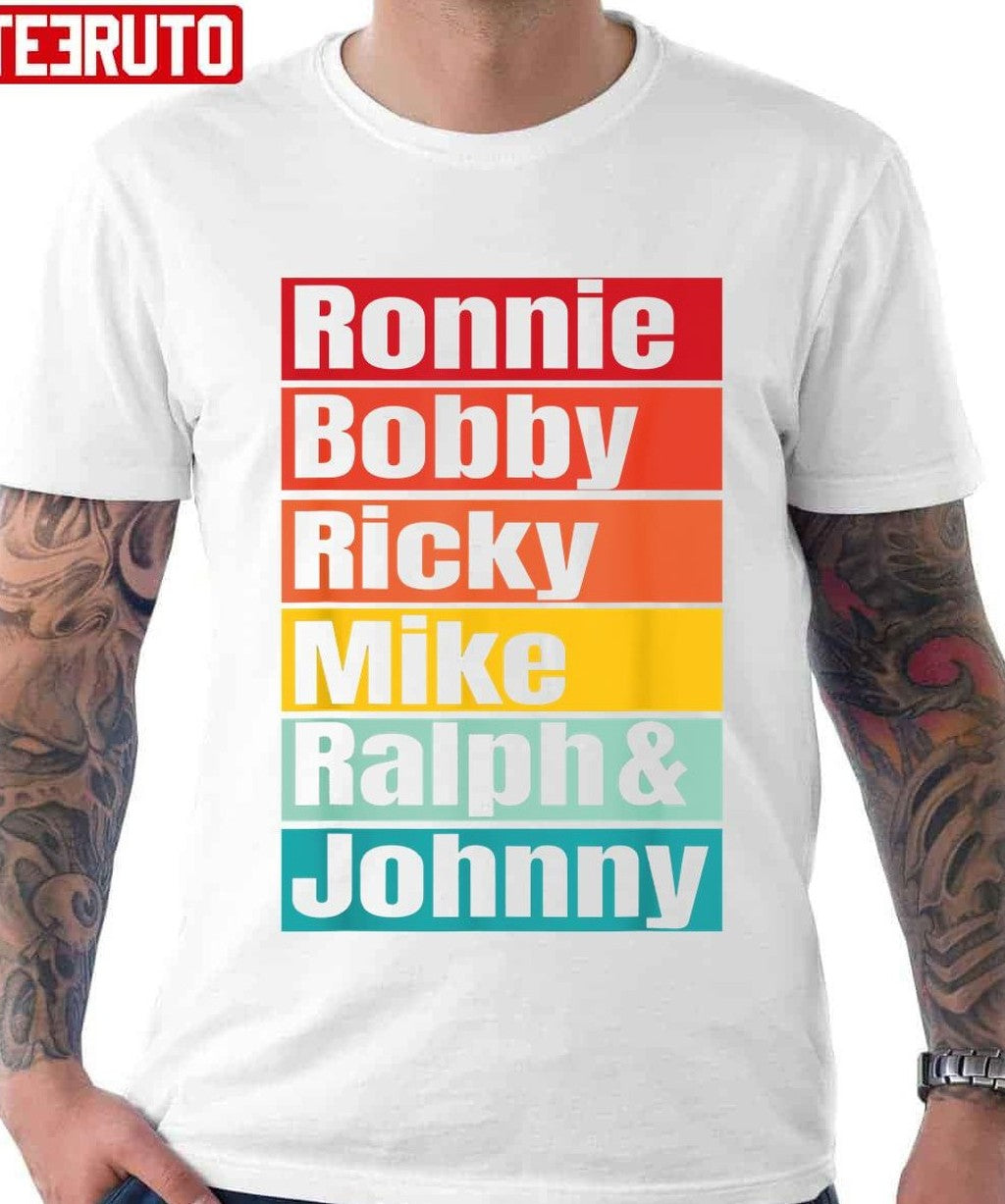 Ronnie Bobby Ricky Mike Ralph And Johnny Vintage Unisex T-Shirt