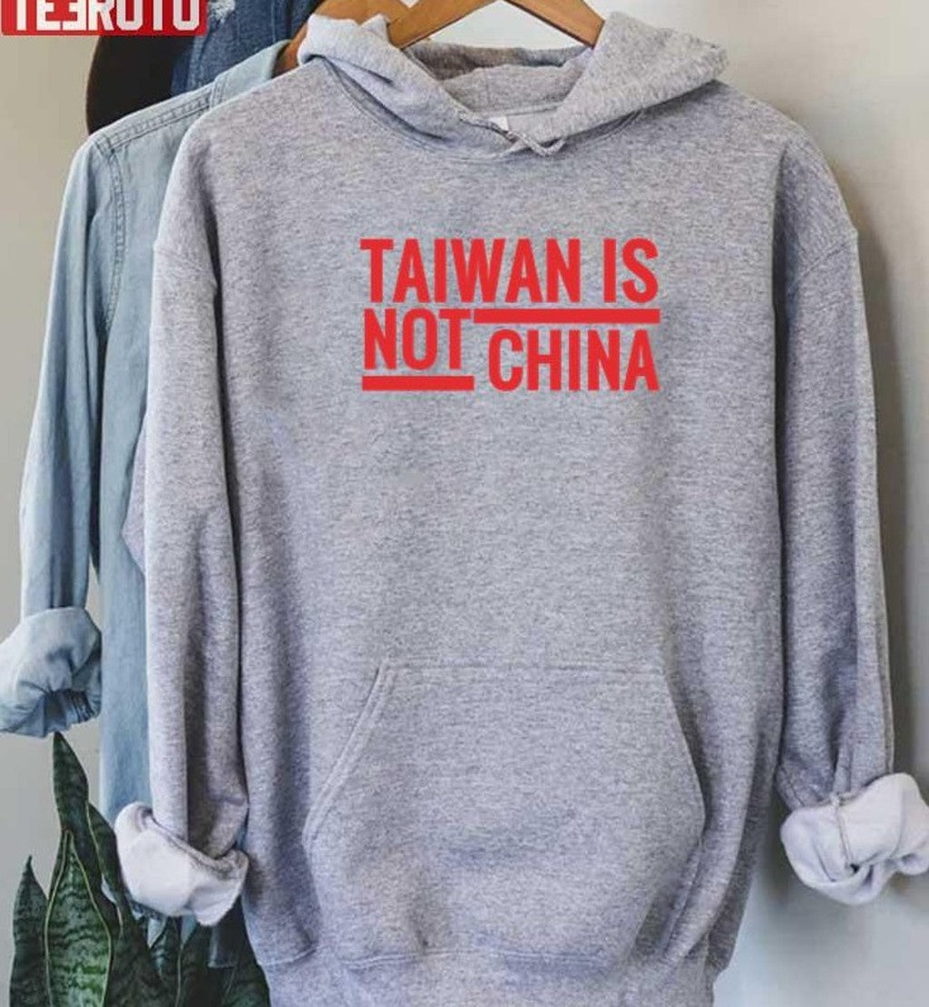 Taiwan Is Not China Support Formosa Protest Unisex Sweatshirt