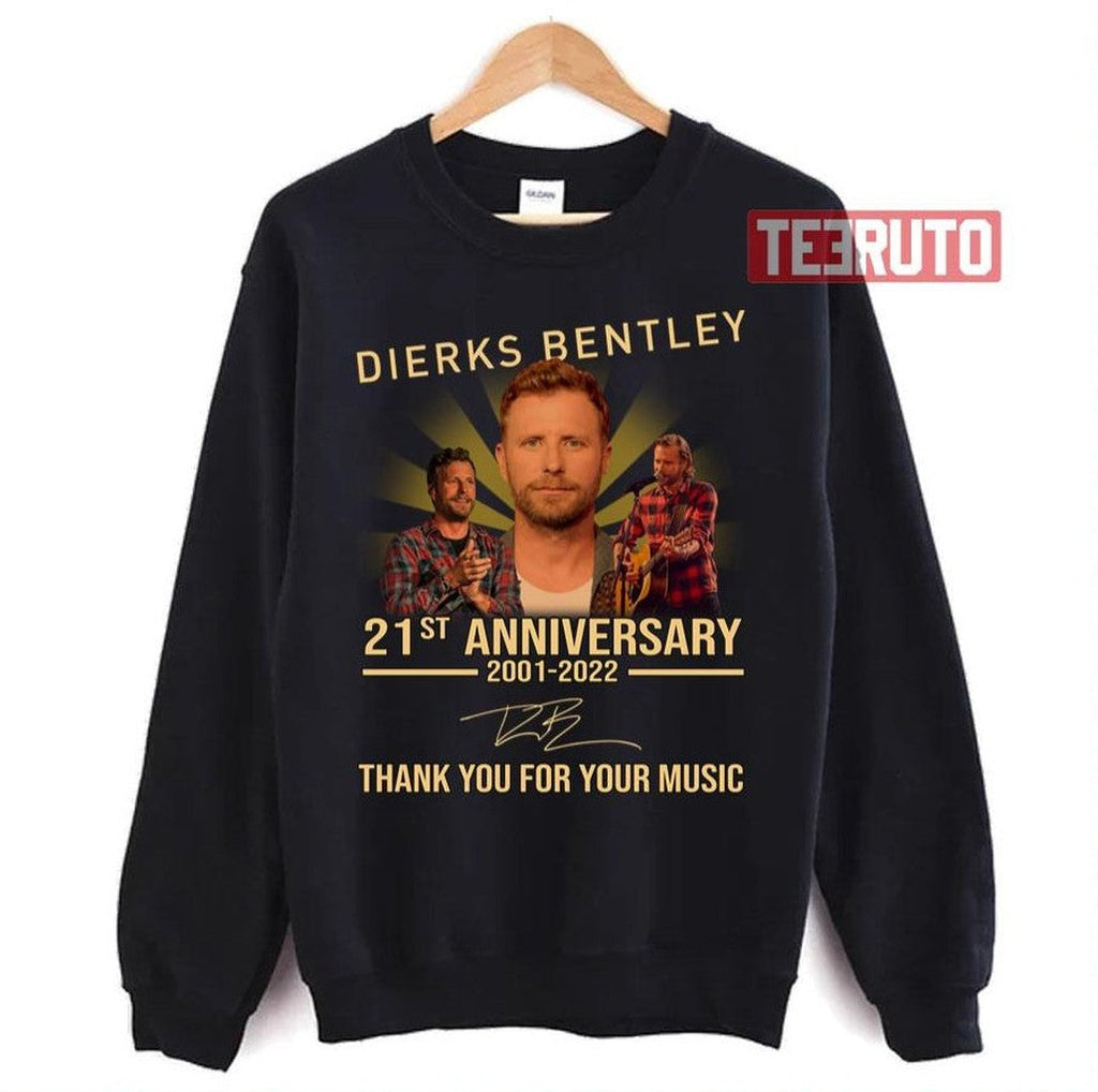 21st Anniversary 2001 2022 Dierks Bentley Unisex Sweatshirt
