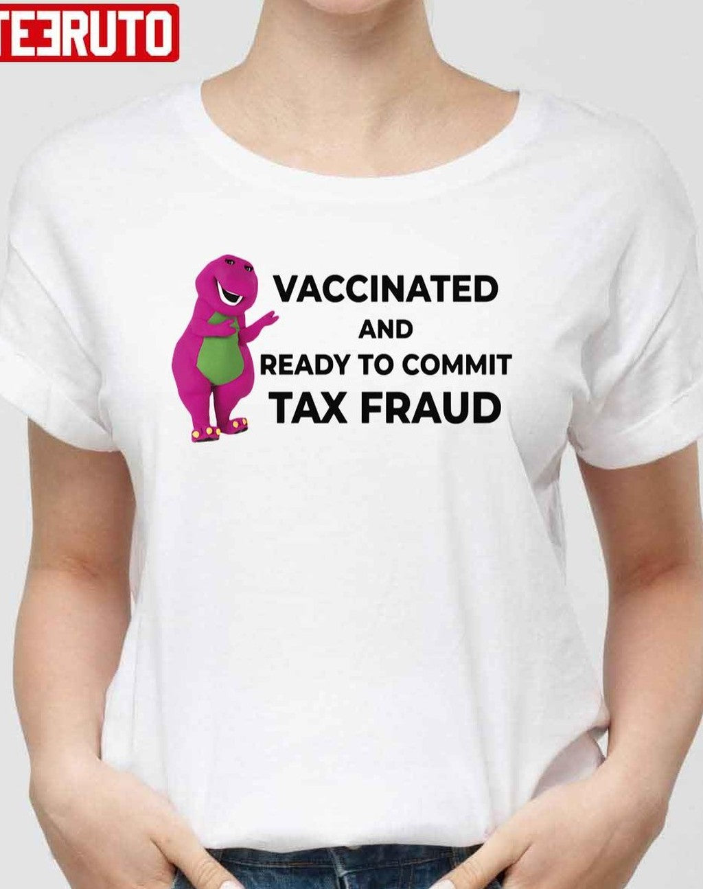 Barney And Friends Vaccinated And Ready To Commit Tax Fraud Unisex Sweatshirt