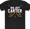 Big Jeff Carter Crush Beer Score Goals T-Shirt