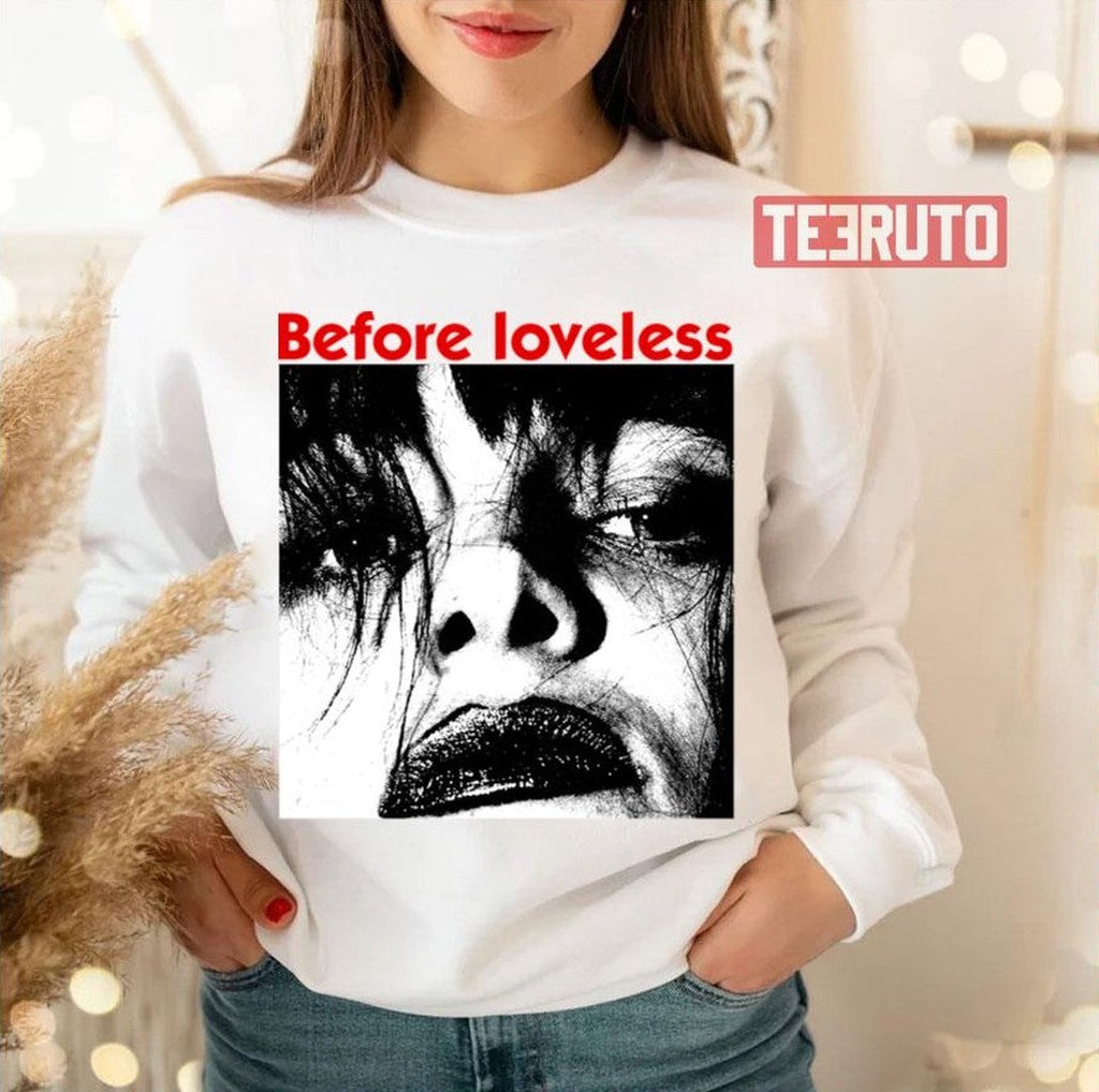 Before Loveless Album Cover Rock Band 1983 My Bloody Valentine Unisex Sweatshirt