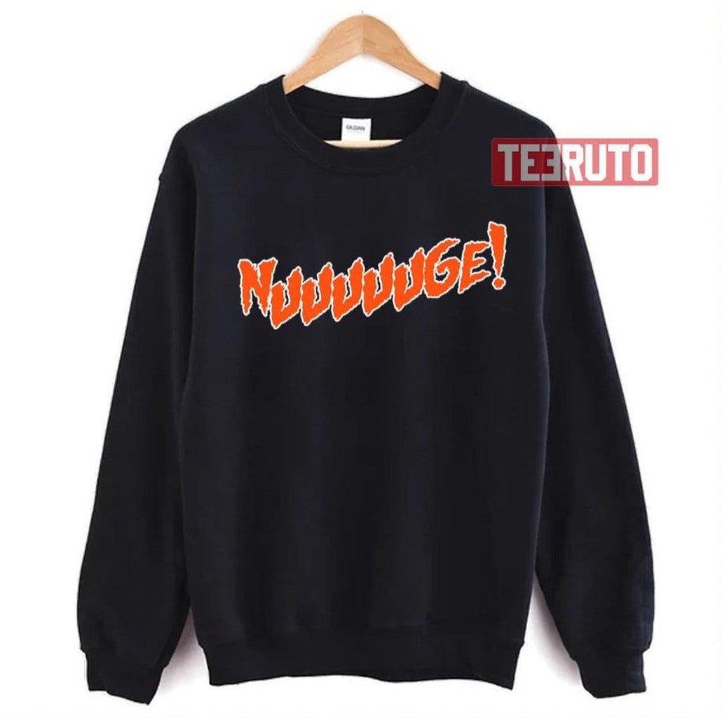 Nuuuuuge Edmonton Oilers Unisex Sweatshirt