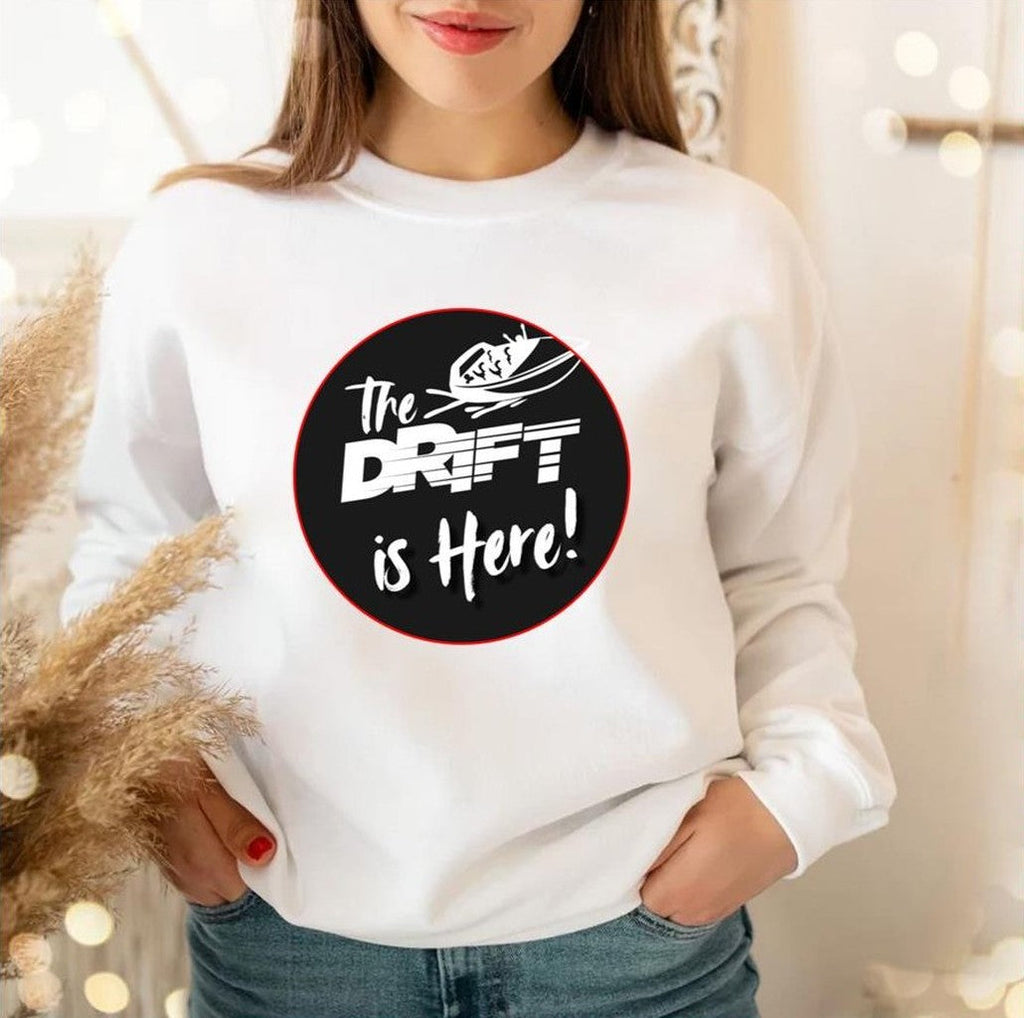 Telek Mblenyek Asu Koe The Drift Is Here Unisex Sweatshirt