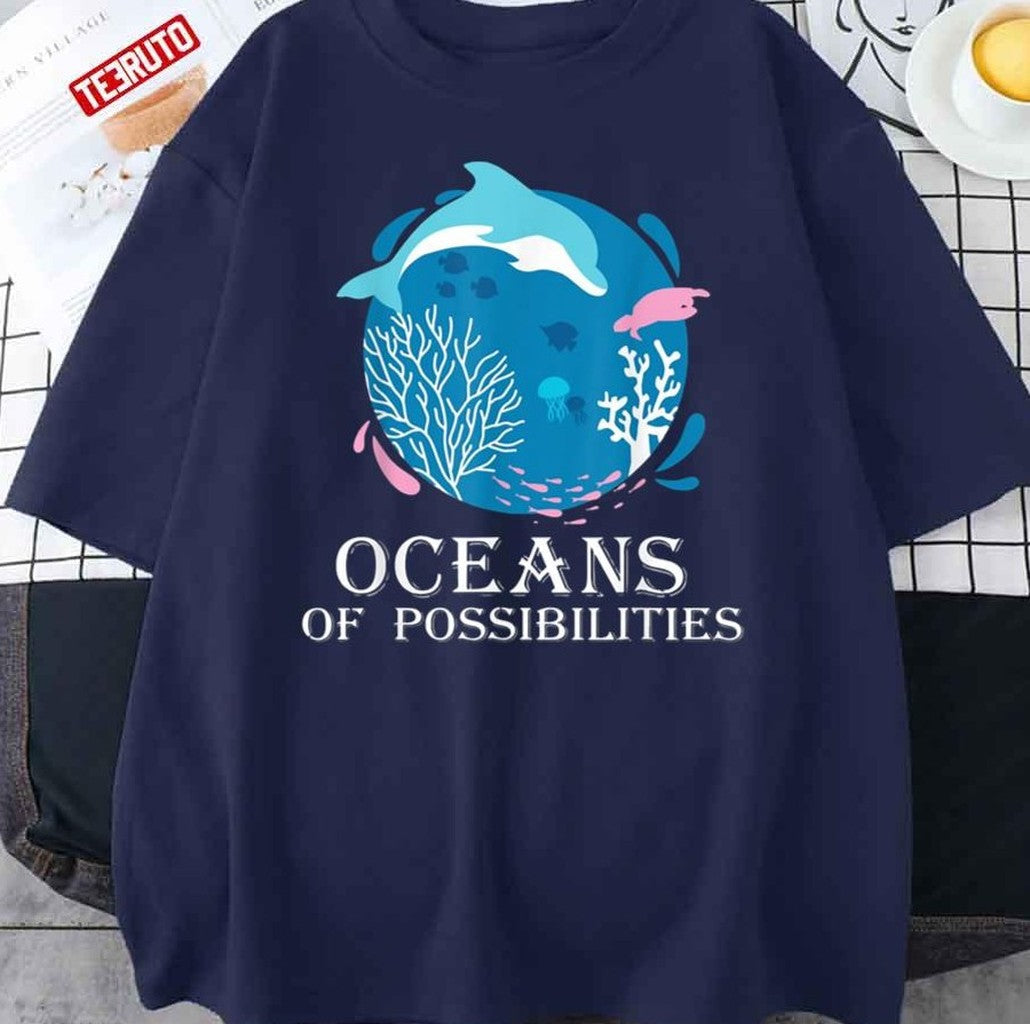 Oceans Of Possibilities Summer Reading Art Dolphin Unisex T-Shirt