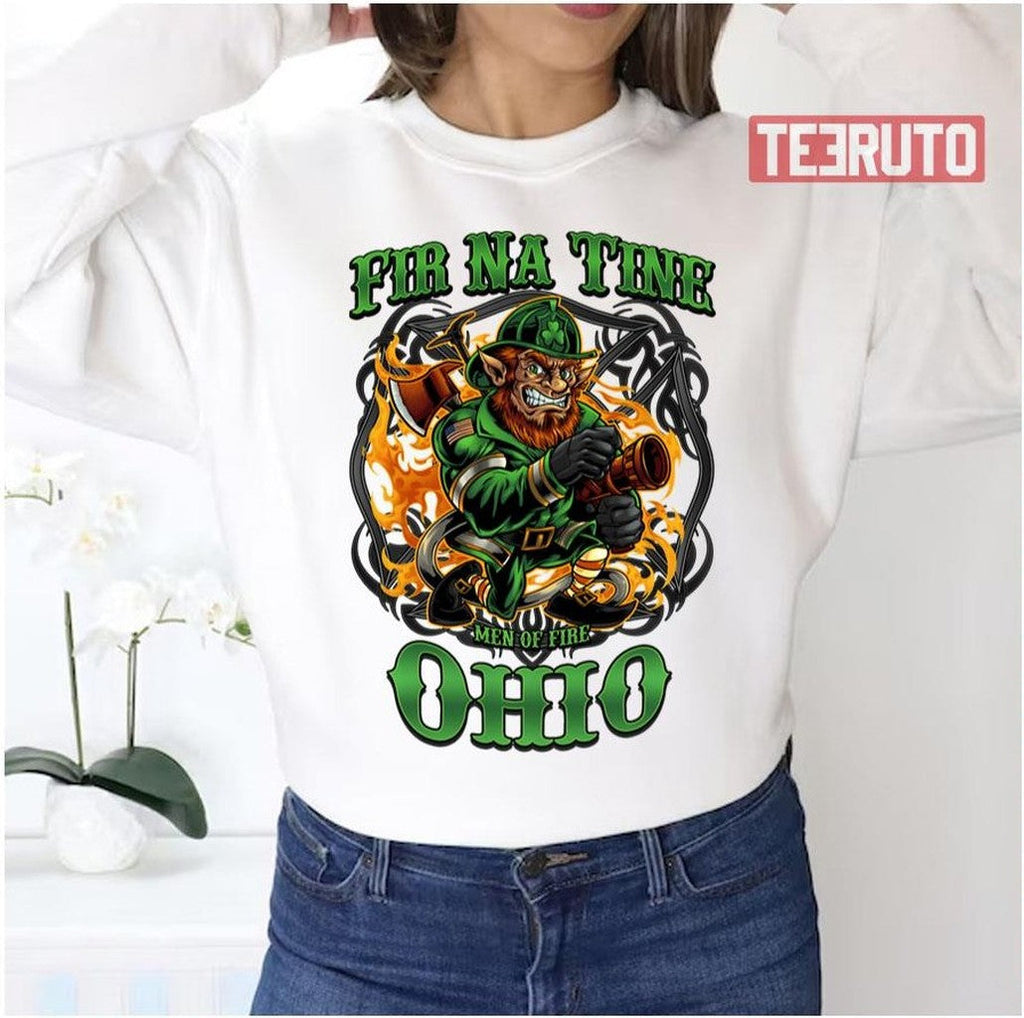 Ohio St Patrick's Day Irish Fir Na Tine Firefighter Unisex Sweatshirt