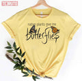Native Plants Give Me Butterflies Unisex T-Shirt