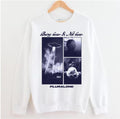 Pluralone I Don't Feel Well Puralone Tegan And Sara Unisex Sweatshirt