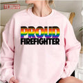 8 Color Proud Firefighter Lgbtq Pride Month Unisex Sweatshirt