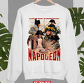 Napoleon 90s Movie Unisex Sweatshirt