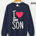 Son Heung Min I Love You Son Unisex Sweatshirt
