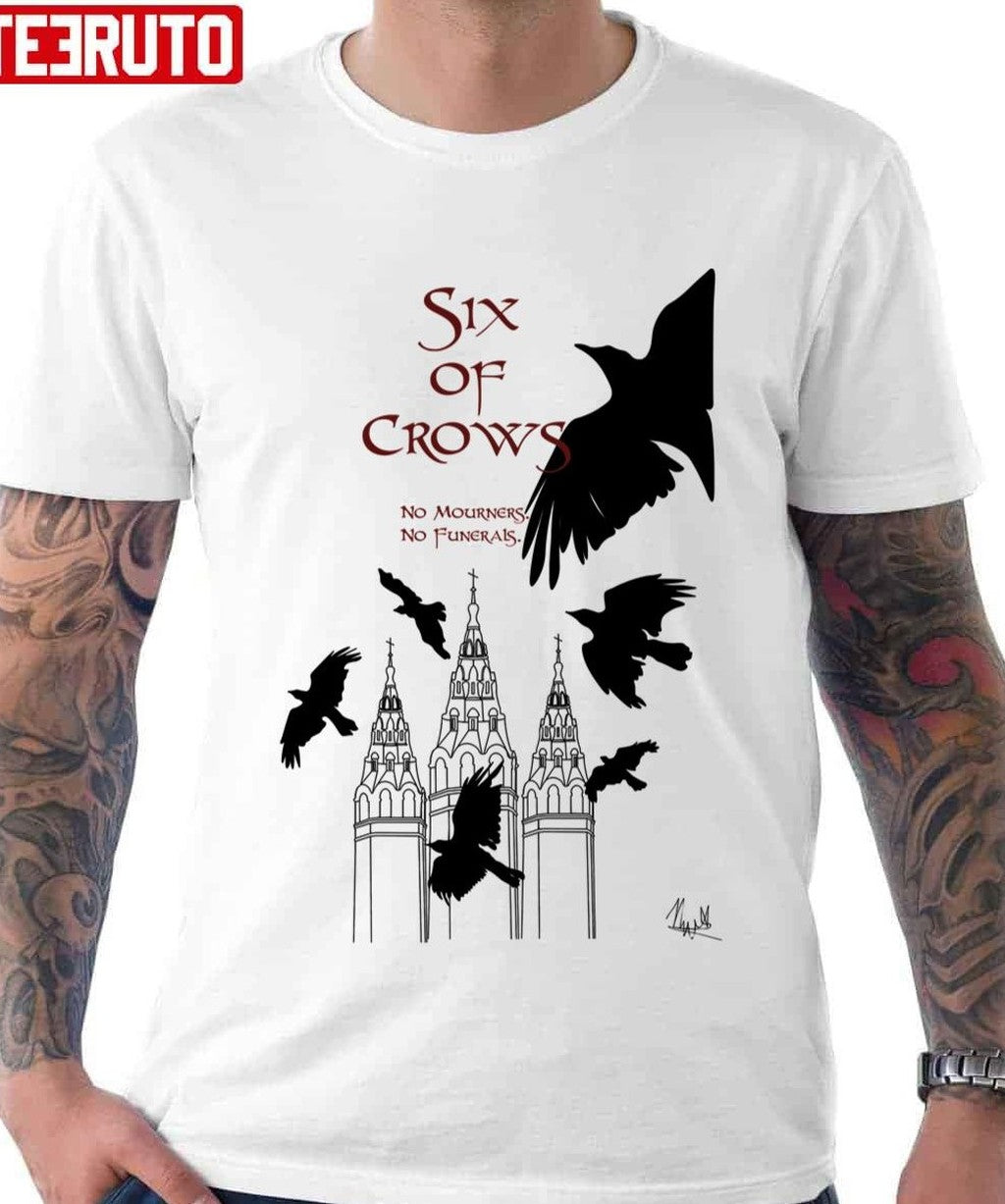 Six Of Crows Leigh Bardugo Unisex T-Shirt