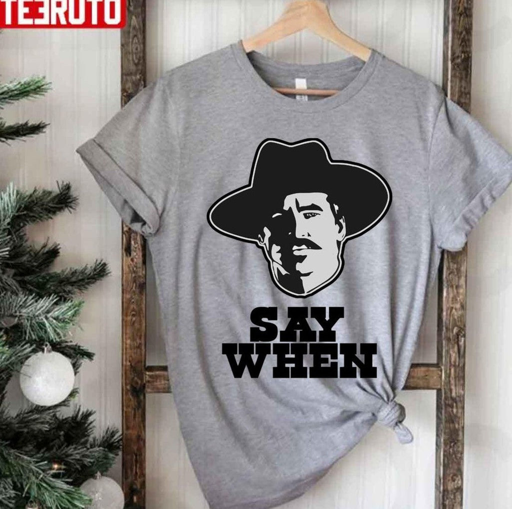 Say When Black Unisex T-Shirt