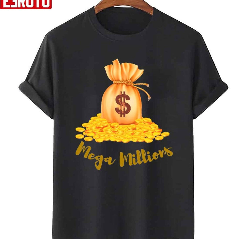 Money Money Mega Millions Unisex T-Shirt