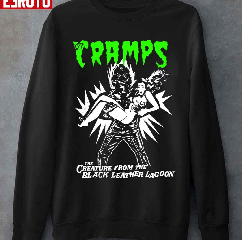 The Creature From The Black Leather Lagoon The Cramps Punk Unisex Sweatshirt