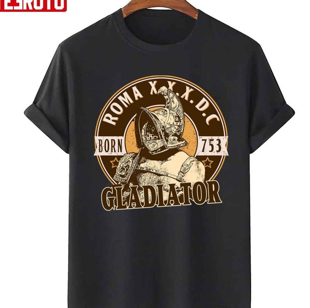 Roman Born 753 Gladiator Unisex T-Shirt