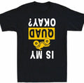 My Quad Sleeve Is Okay Car Unisex T-Shirt
