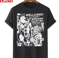 Black And White Hella 2021 2022 Unisex T-Shirt