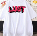 Pink Typo Seven Deadly Sins Lust Unisex T-Shirt