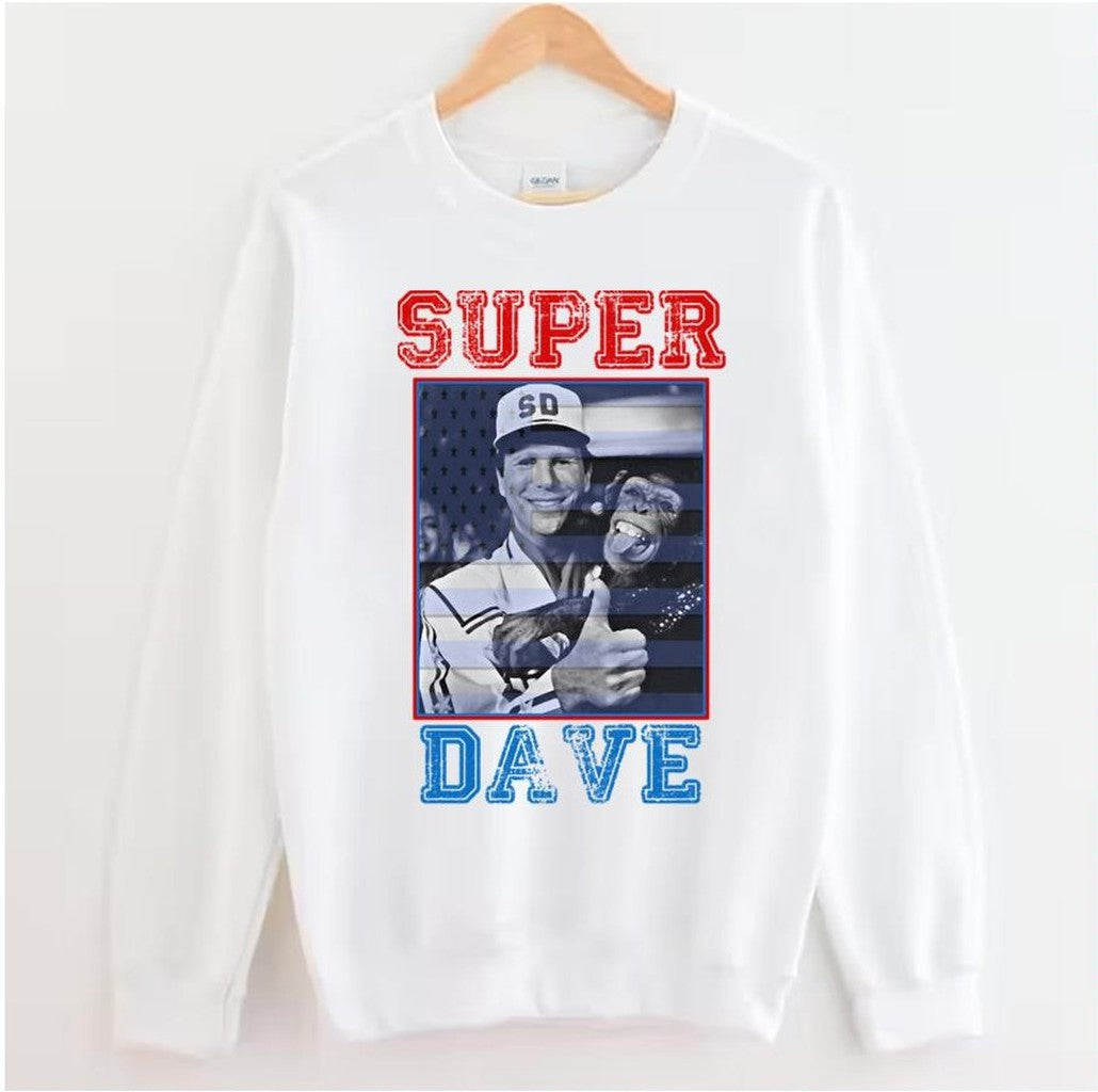 Super Dave Funny Guy Curb Your Enthusiasm Unisex Sweatshirt