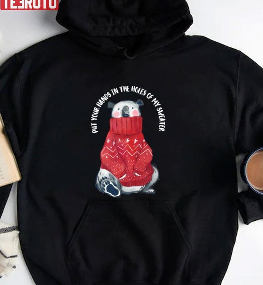Put Your Hands In The Holes Of My Sweater Polar Bear Christmas Unisex Sweatshirt