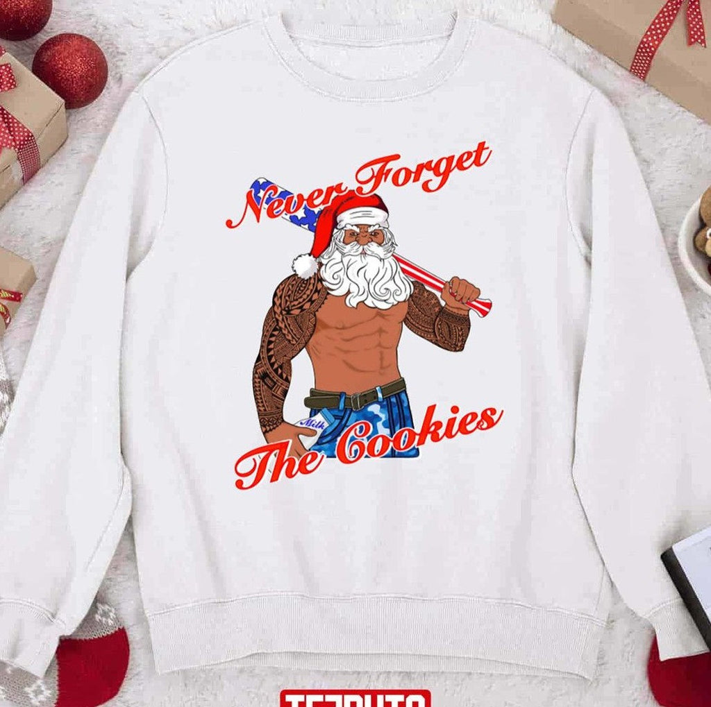 Never Forget The Cookies Santa Christmas Unisex Sweatshirt