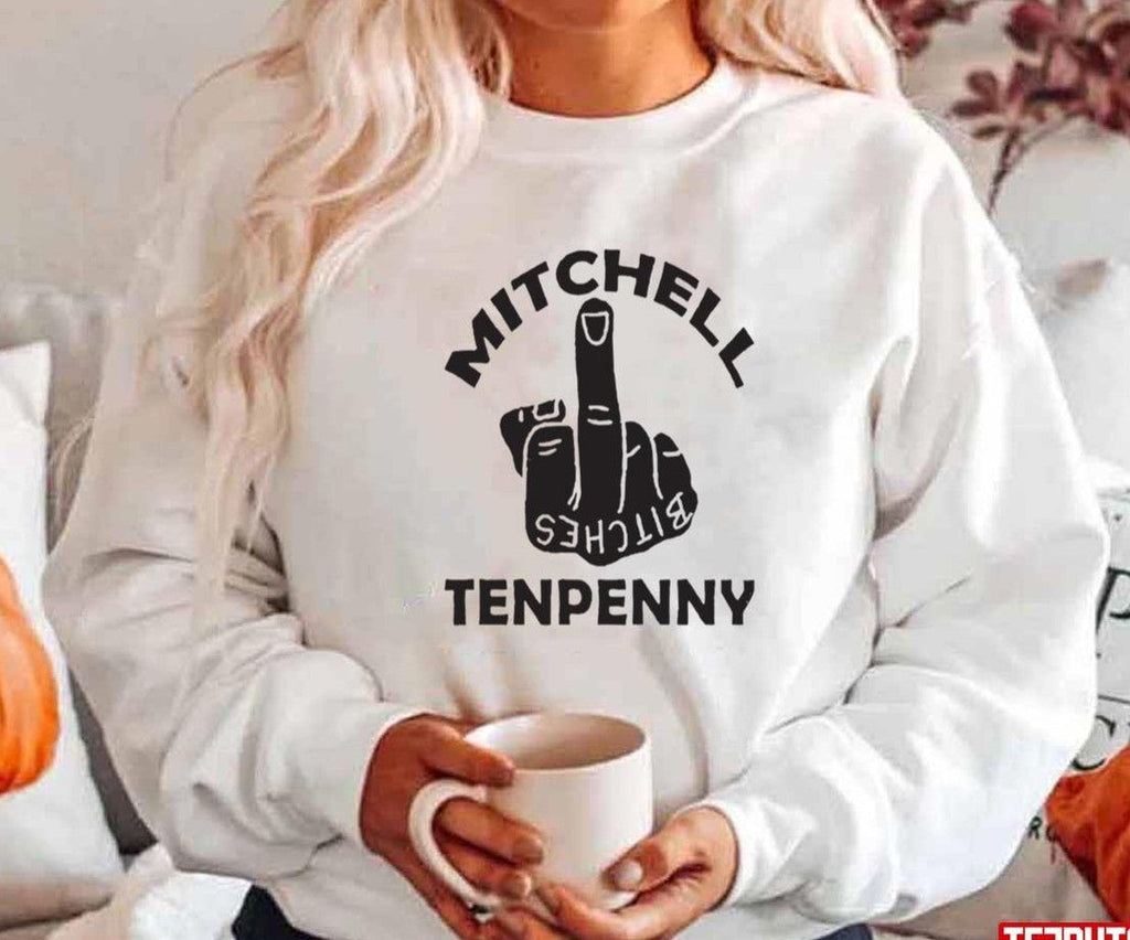 Bitches Middle Finger Mitchell Tenpenny Unisex Hoodie
