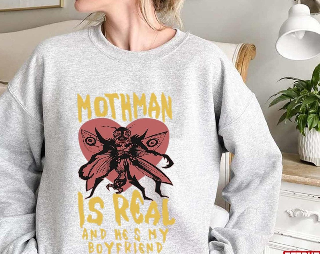 Mothman Is Real And He's My Boyfriend Unisex Sweatshirt