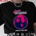 That's Too Bad Atomic Blonde Unisex T-shirt