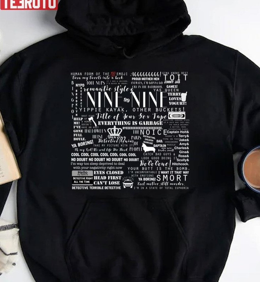 B99 Memorable Quotes Brooklyn Nine Nine Unisex T-Shirt