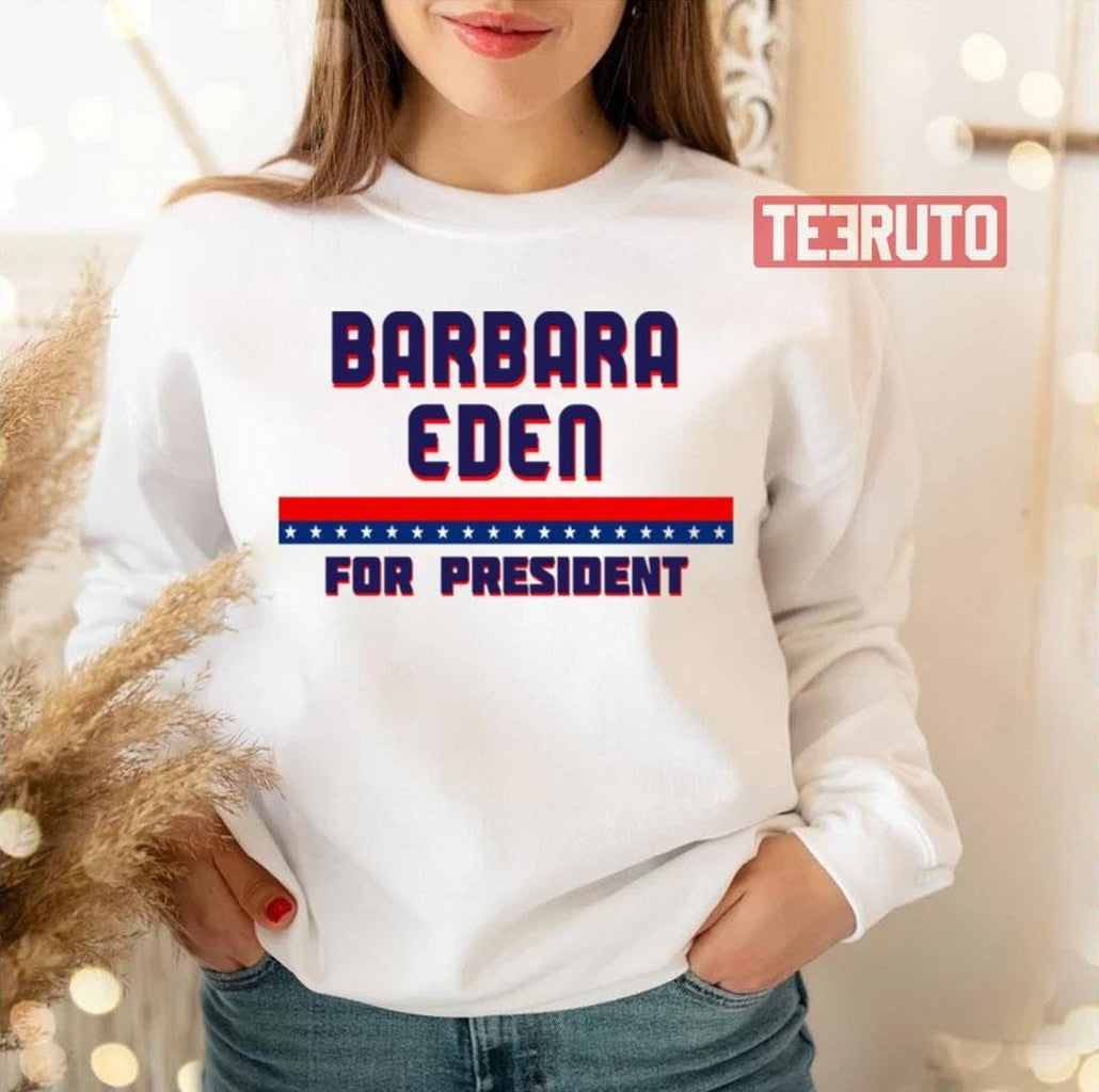 Barbara Eden For President Graphic Unisex Sweatshirt