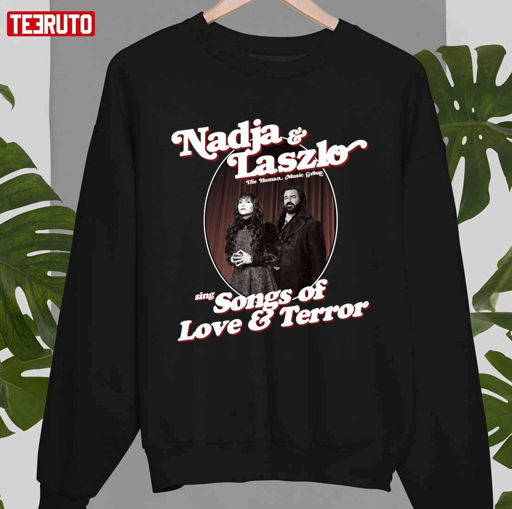 Nadja Laszlo Sing Songs Of Love And Terror WWDITS Unisex T-Shirt