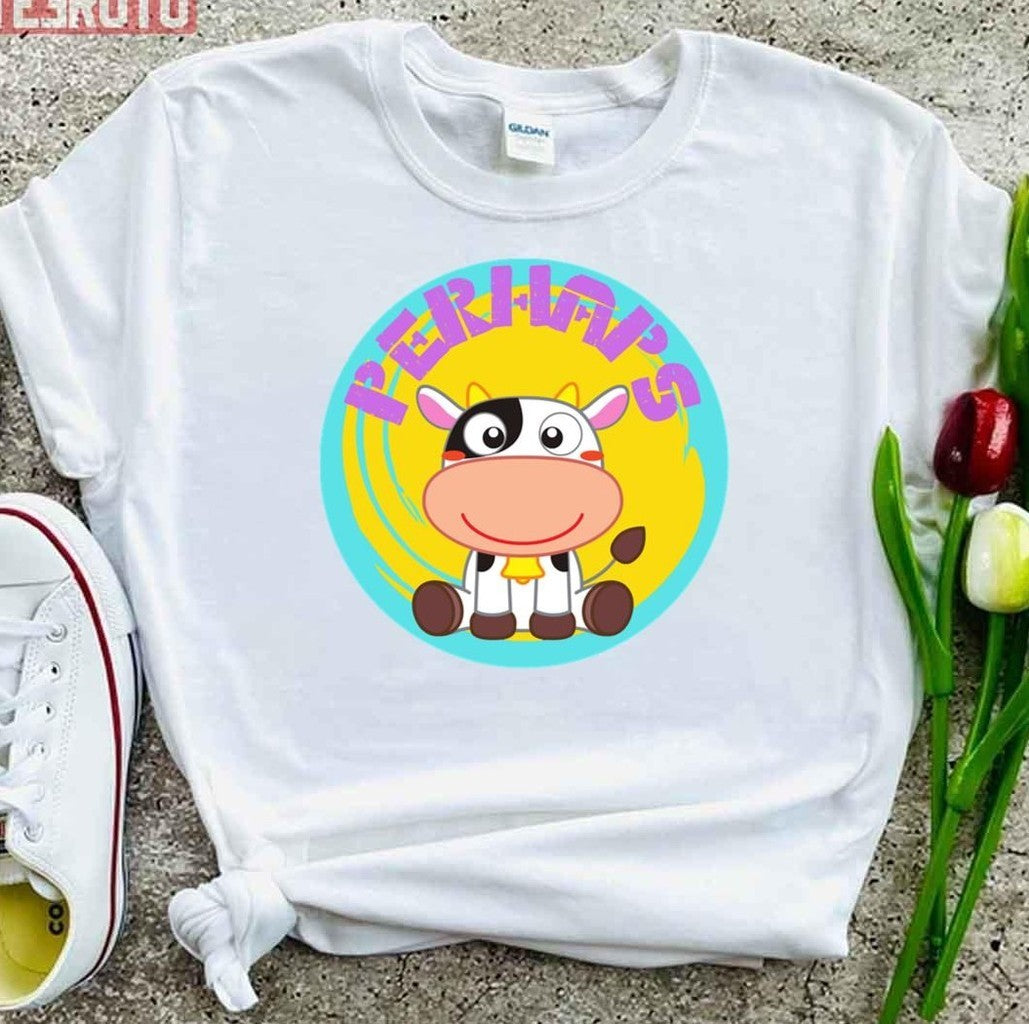 Perhaps Meme Cow Animal Crossing Unisex T-Shirt