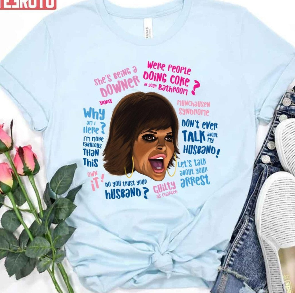 Rh Lisa Rinna Quotes Unisex T-Shirt