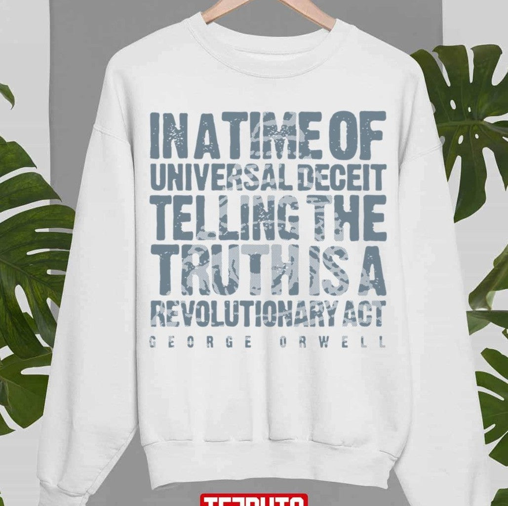 Orwellian Truth Unisex Sweatshirt
