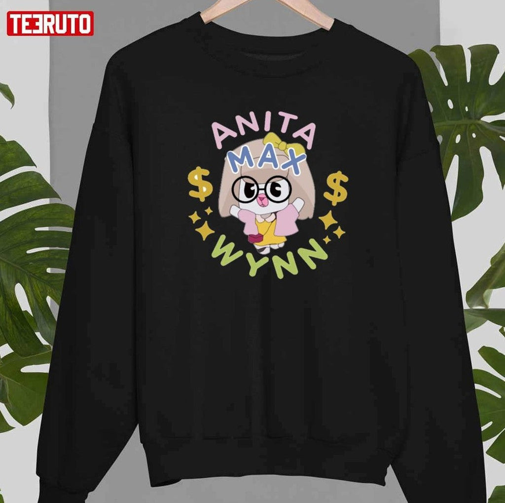 Anita Max Wynn Drake's Alter Ego I Need A Max Win Unisex T-Shirt