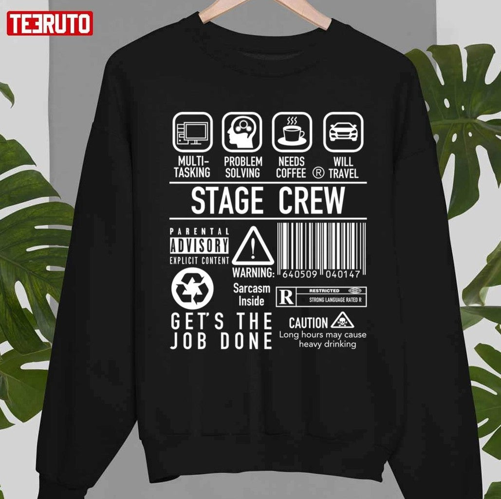 Super Funny Stage Crew Backstage Tech Week Theatre Unisex T-Shirt