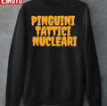 Pinguini Tattici Nucleari Name Unisex Sweatshirt