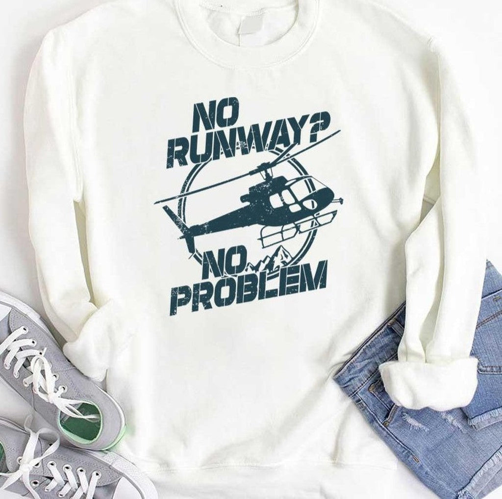 No Runway No Problem Unisex T-Shirt
