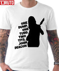 One Dump One Turd Two Tits John Deacon Unisex T-Shirt