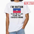 Proud Haitian Heritage Haiti Roots Haitian Flag Unisex T-Shirt