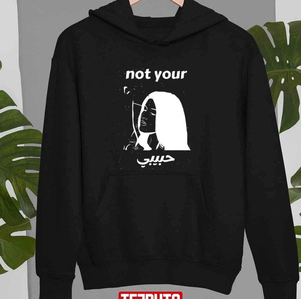 Not Your Habibi Best Design Not Your Habibi Unisex T-shirt
