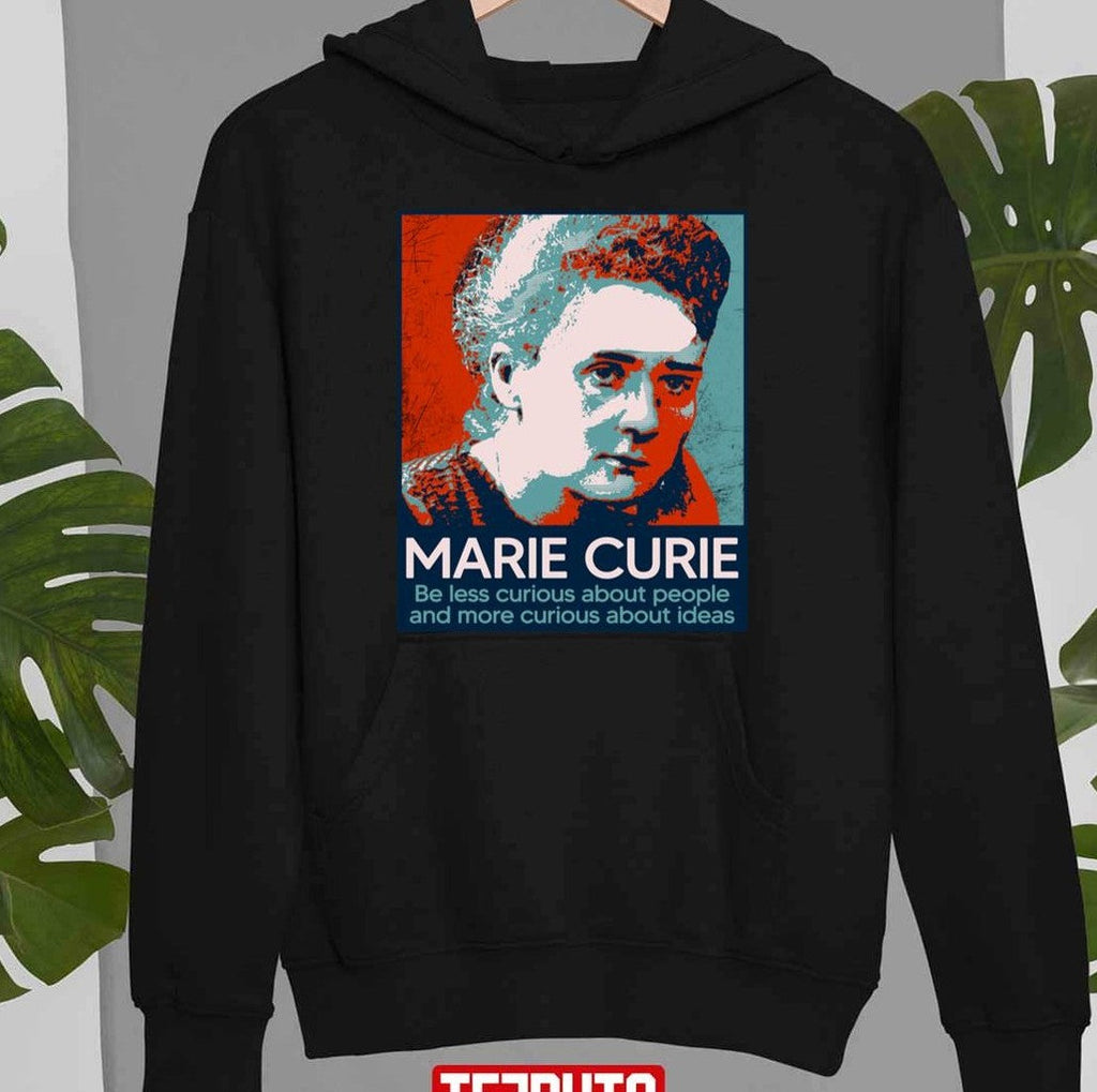 Scientic Hope Marie Curie Unisex T-Shirt