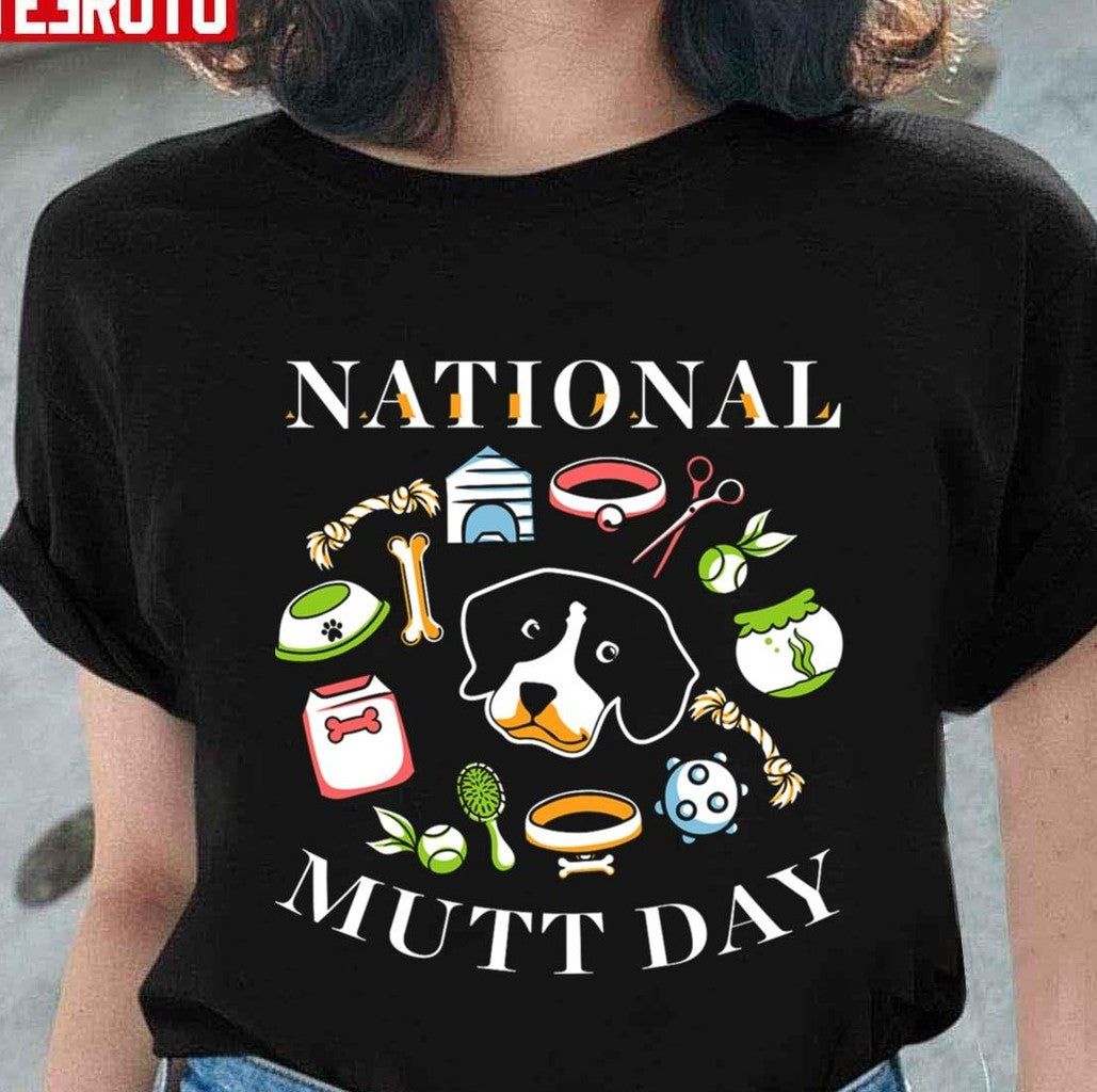 National Mutt Day Cute Dog National Rescue Dog Day Unisex T-Shirt