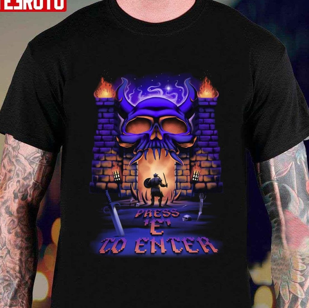 Press E To Enter Video Game Unisex T-Shirt