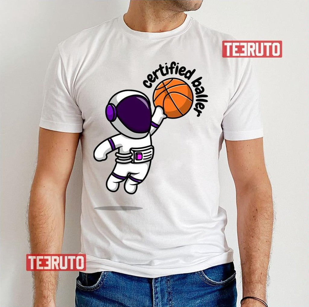 Astronaust Design Certified Baller Unisex T-Shirt