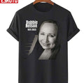 Rip Bobbie Nelson 1931 2022 Unisex T-Shirt