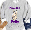 Peace Out Polio Unisex Sweatshirt